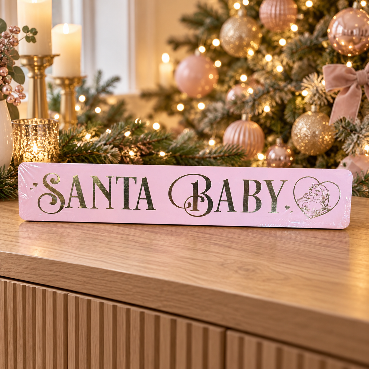 Santa baby sign